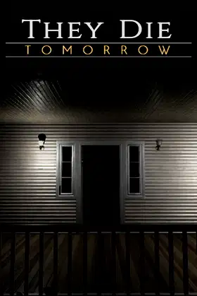 They Die Tomorrow poster