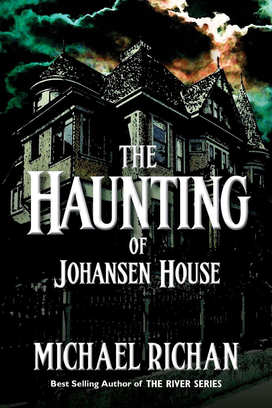 The Haunting of Johansen House (The River) poster