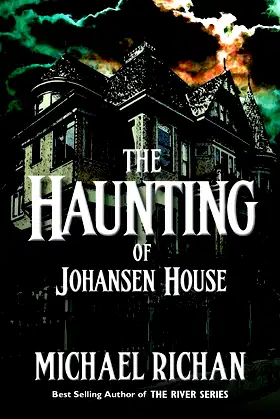 The Haunting of Johansen House (The River) poster