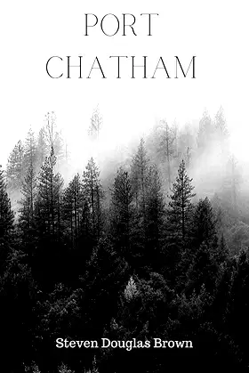 PORT CHATHAM (The Port Chatham Stories Book 1) poster