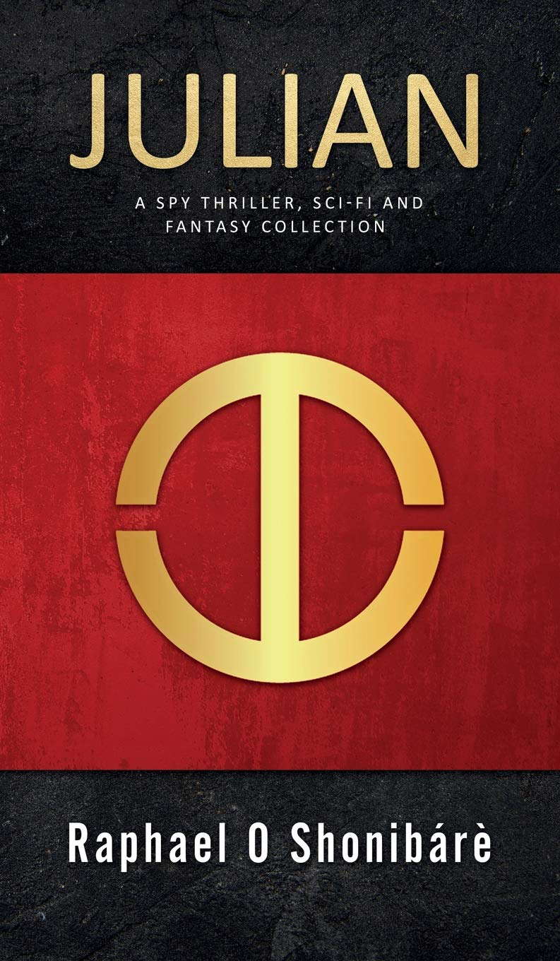 Julian: A Spy thriller, sci-fi and fantasy collection poster