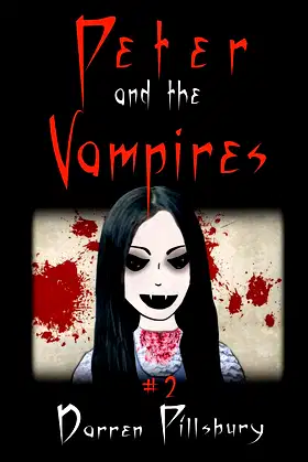 Peter And The Vampires: Book 2 In The PETER AND THE MONSTERS Series poster