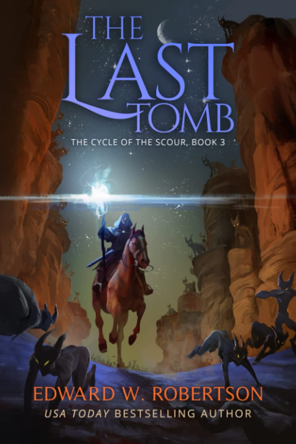 The Last Tomb (The Cycle of the Scour) poster