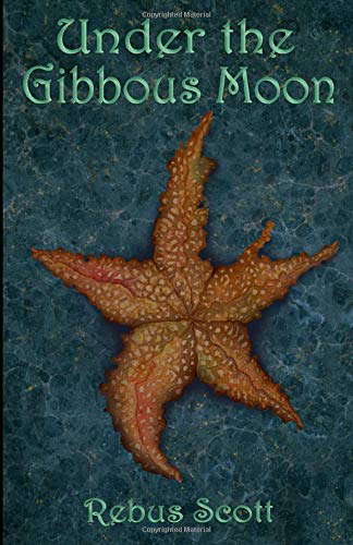 Under the Gibbous Moon (The Secret Gods) poster