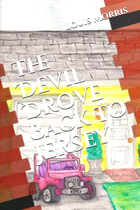 The Devil Drove Back to Jersey (Devil Drove Down to Jersey) poster