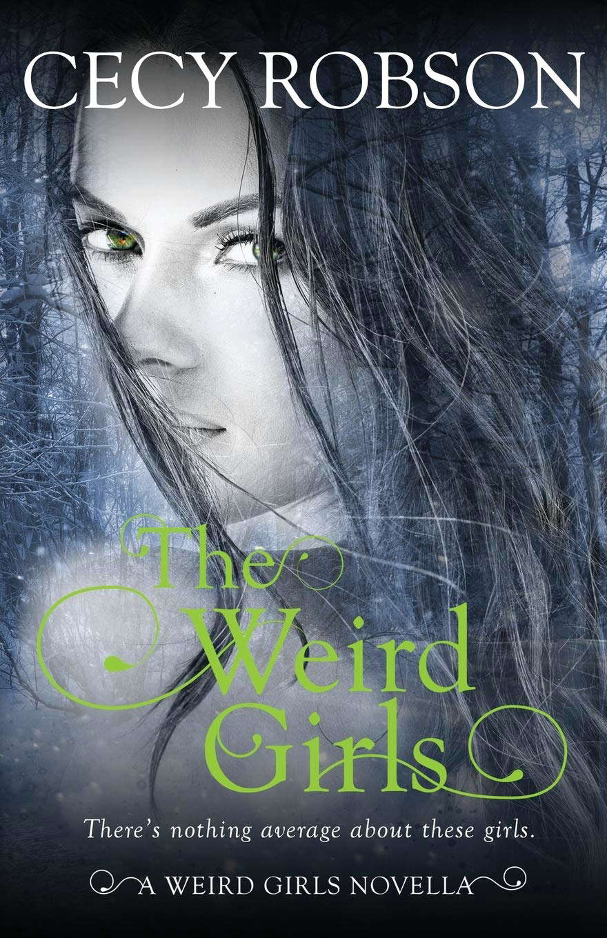 The Weird Girls: A Weird Girls Novella (Weird Girls Novellas) poster