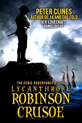The Eerie Adventures of the Lycanthrope Robinson Crusoe poster