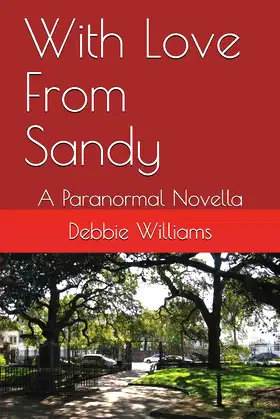 With Love From Sandy: A Paranormal Novella poster