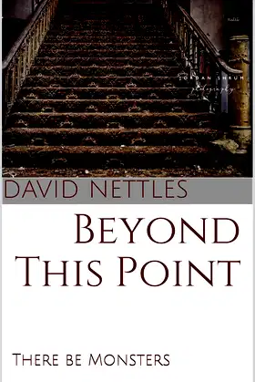 Beyond This Point: There be Monsters poster