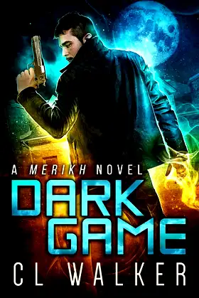 Dark Game (Merikh Book 1) poster