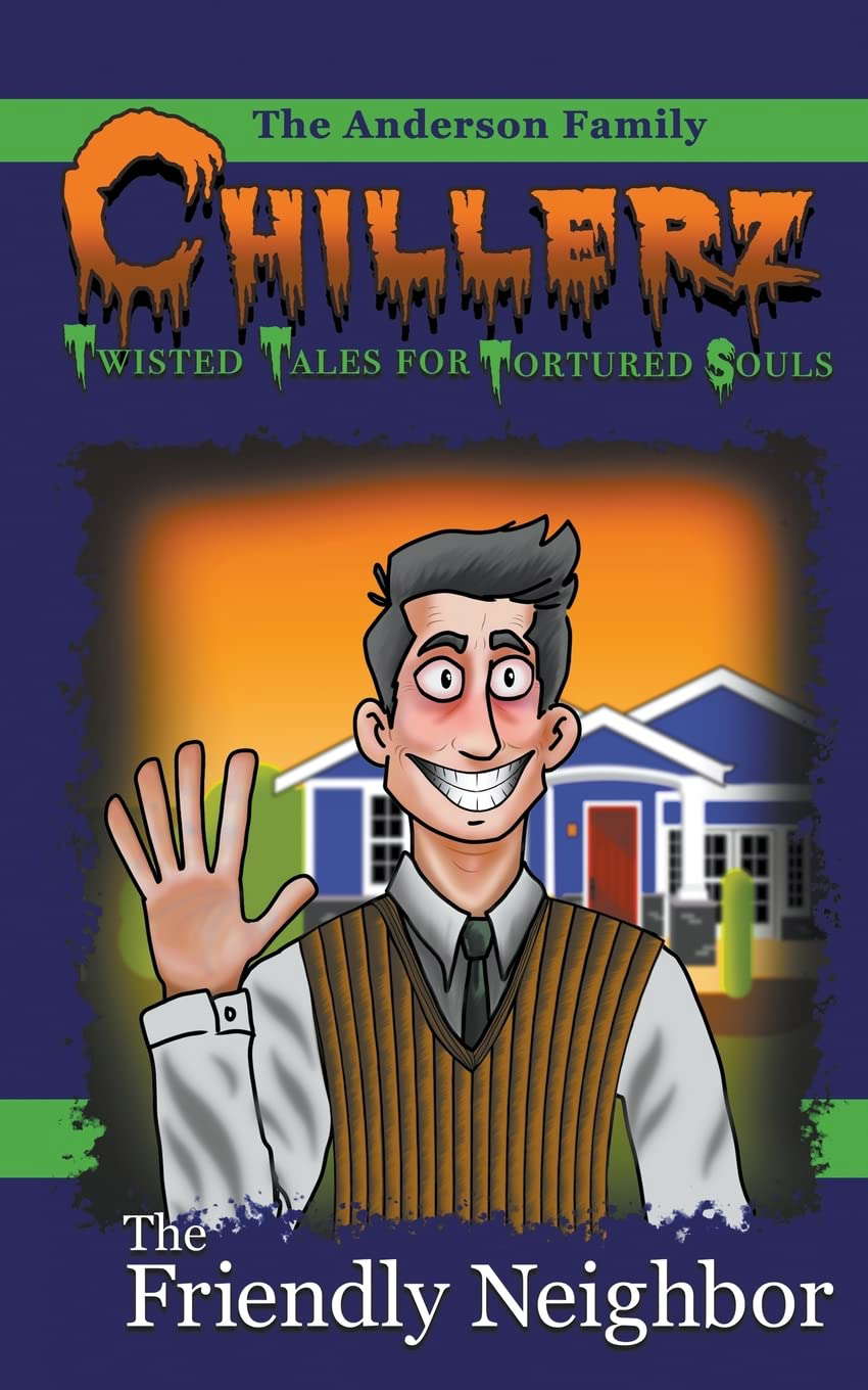 The Friendly Neighbor (Chillerz) poster