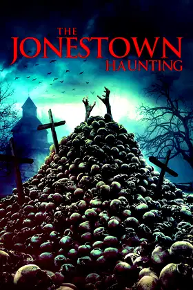 The Jonestown Haunting poster