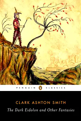 The Dark Eidolon and Other Fantasies (Penguin Classics) poster