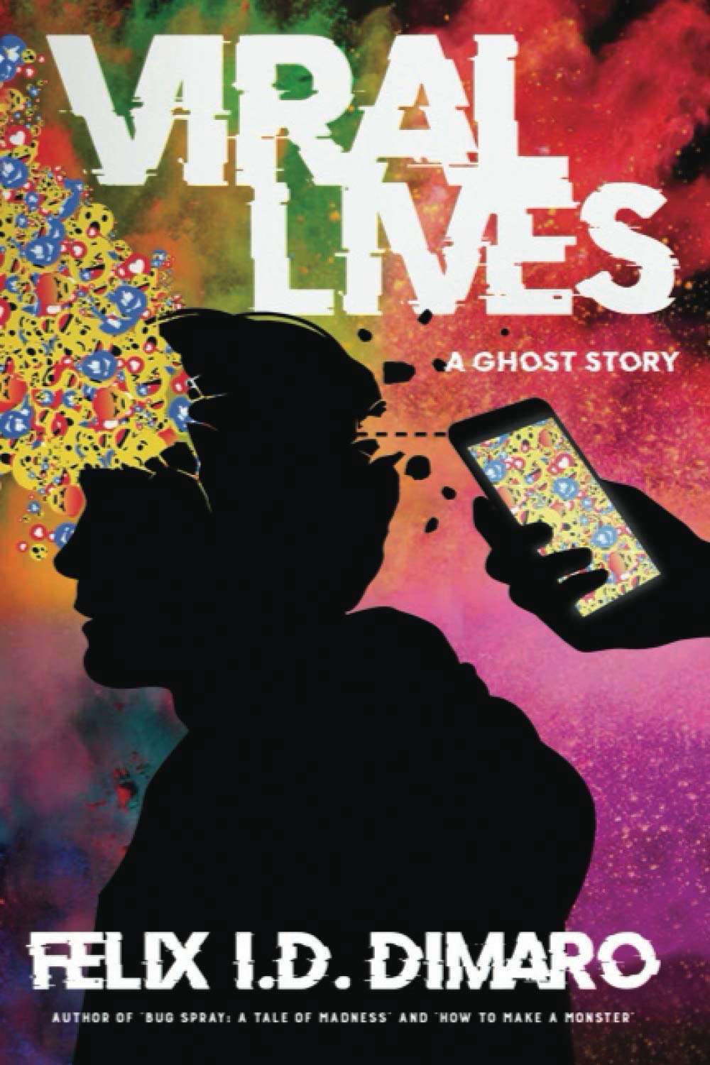 Viral Lives: A Ghost Story poster
