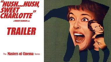 HUSH.HUSH, SWEET CHARLOTTE (Masters of Cinema) New & Exclusive HD Trailer poster
