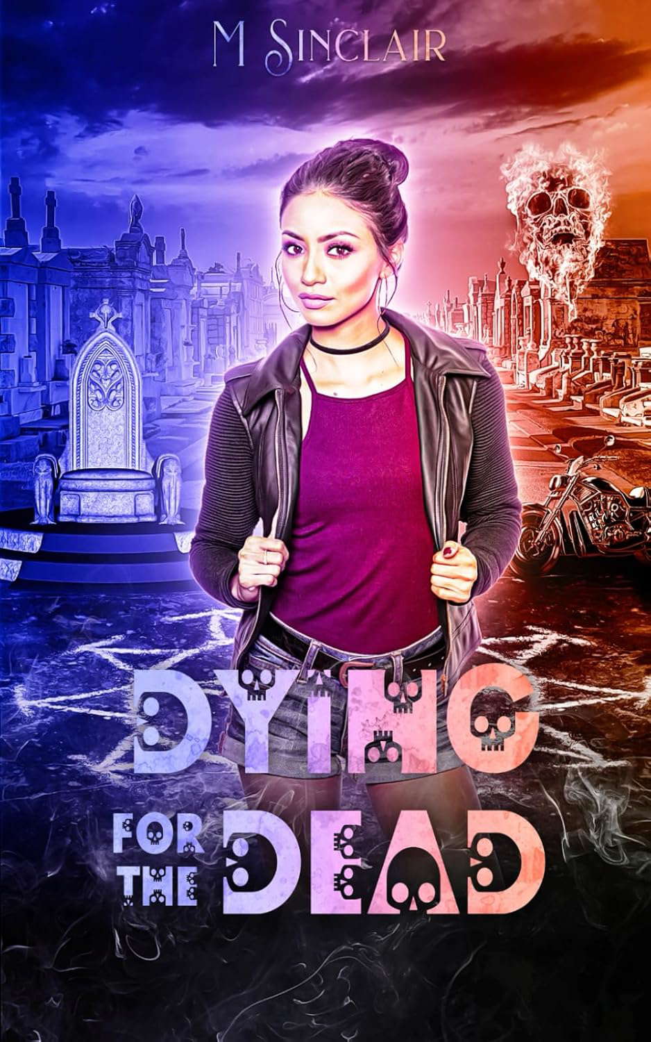 Dying for the Dead (The Dead and the Not So Dead) poster
