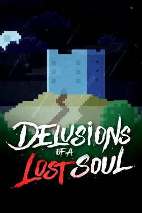 Delusions of a Lost Soul poster