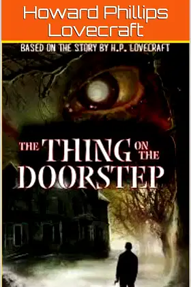 The Thing on the Doorstep, illustrated poster