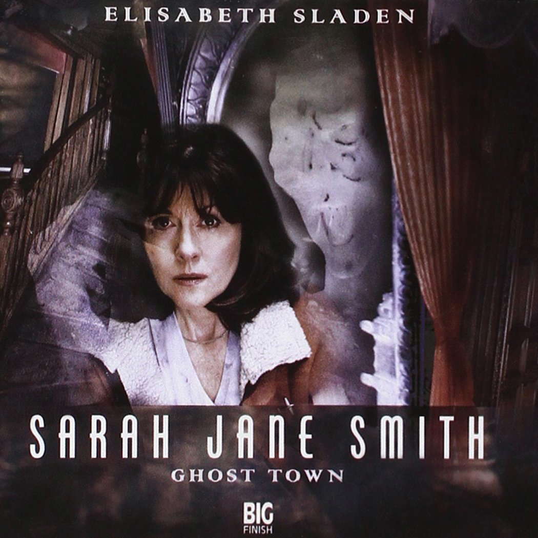 1.4 Sarah Jane Smith: Ghost Town poster