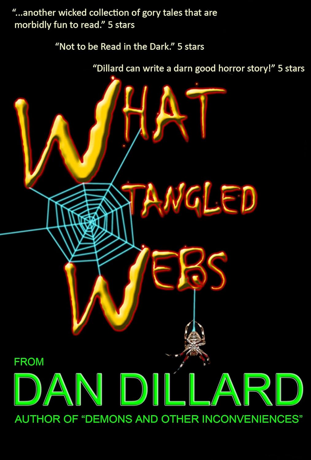 What Tangled Webs poster