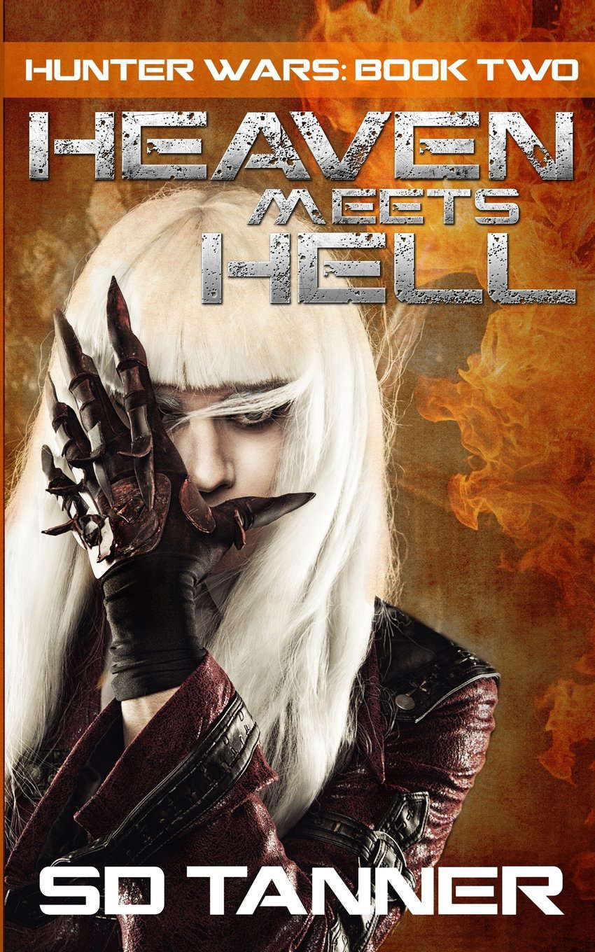 Heaven Meets Hell: Hunter Wars Book Two poster