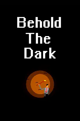 Behold The Dark poster