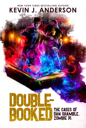 Double-Booked: The Cases of Dan Shamble, Zombie P.I. poster