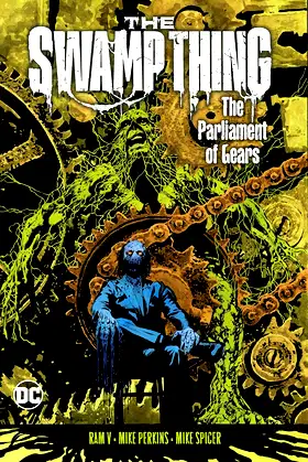The Swamp Thing 3: The Parliament of Gears poster