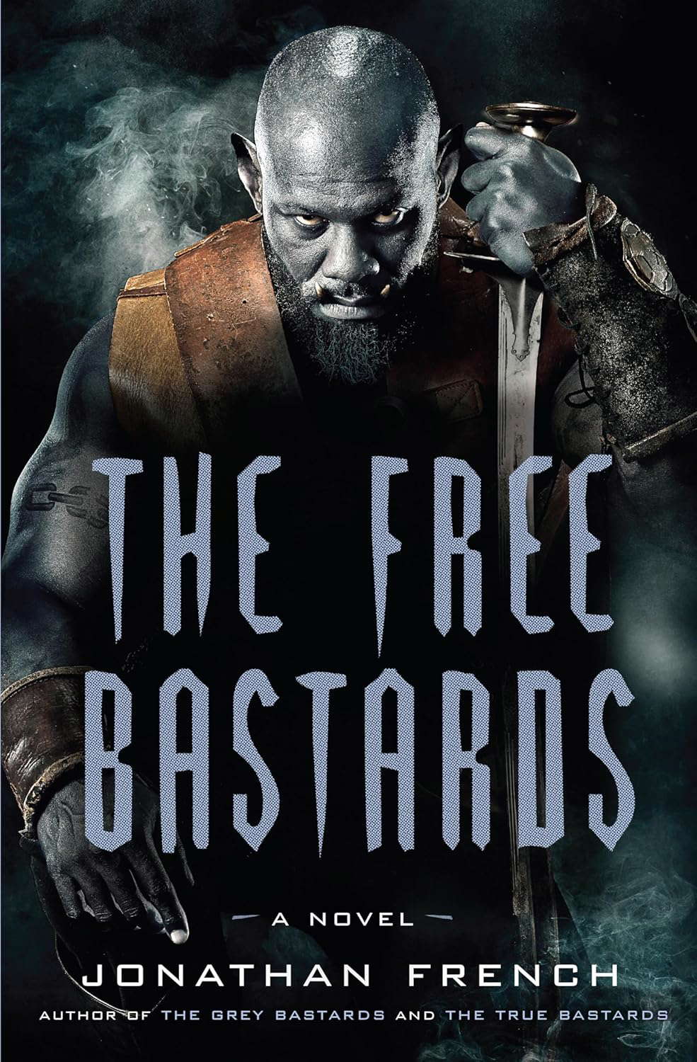 The Free Bastards (The Lot Lands) poster