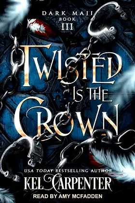 Twisted Is the Crown Lib/E (Dark Maji Series Lib/E) poster
