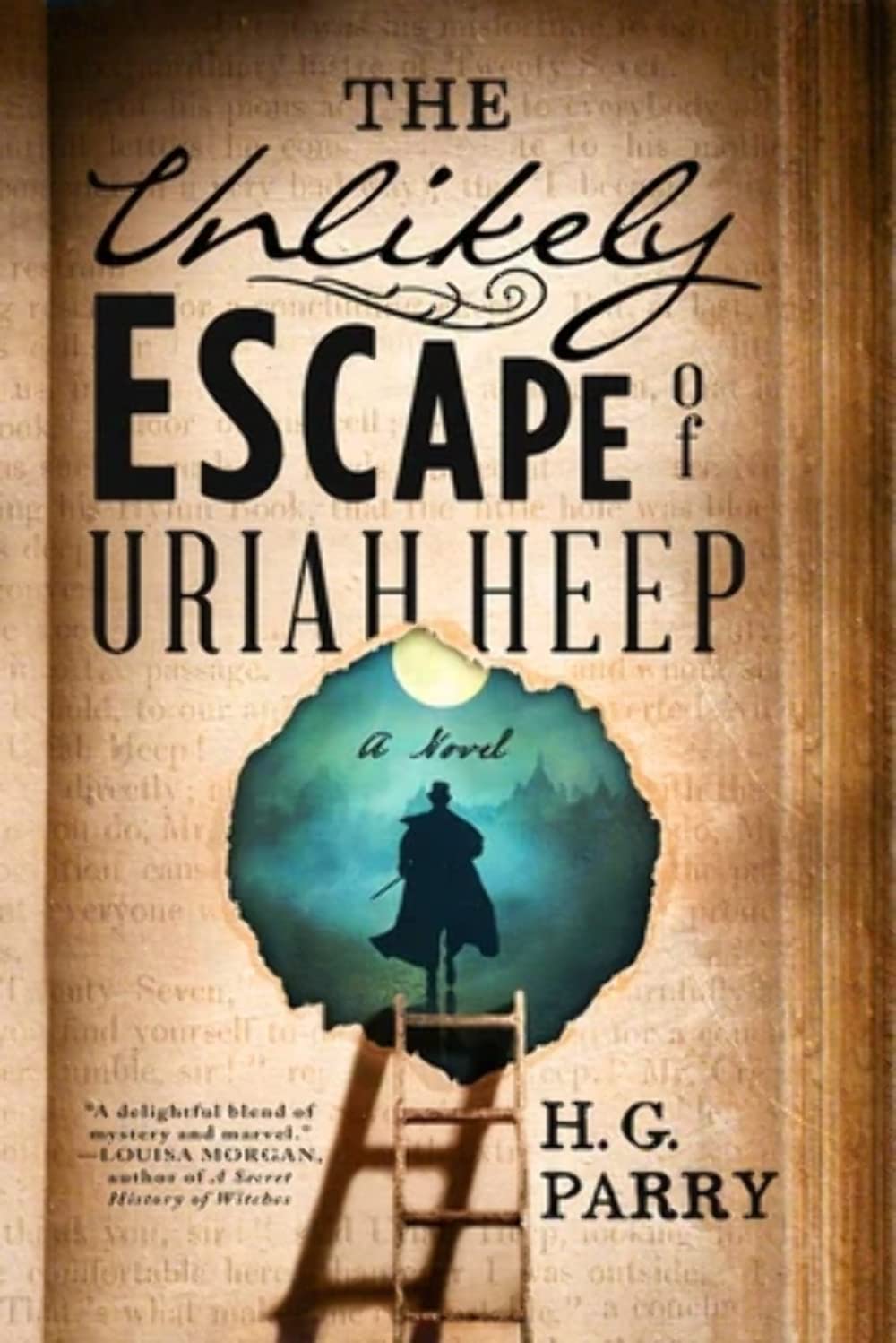 The Unlikely Escape of Uriah Heep: A Novel poster