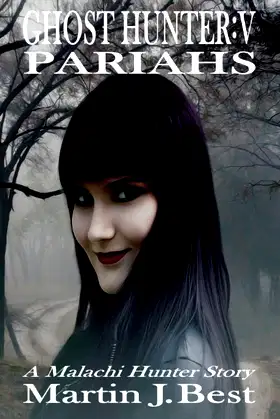Ghost Hunter: Pariahs: Volume 6 poster