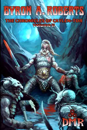 The Chronicles of Caylen-Tor Volume II poster