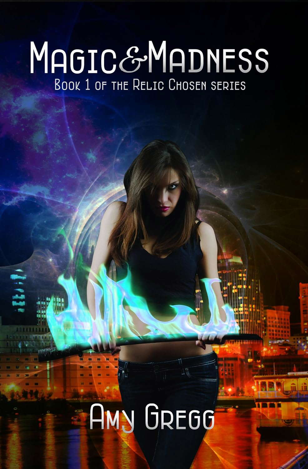 Magic and Madness (The Relic Chosen) poster