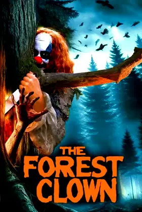 The Forest Clown poster