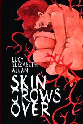 Skin Grows Over poster