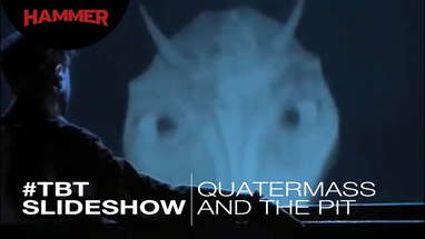Quatermass And The Pit / #ThrowbackThursday Slideshow poster