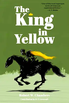 The King in Yellow (Warbler Classics Annotated Edition) poster