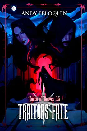 Traitors' Fate: A Queen of Thieves Epic Fantasy Novel poster