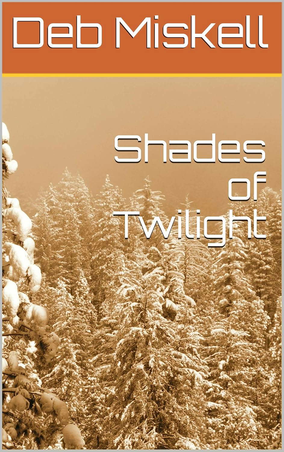 Shades of Twilight (The Umbrel Chronicles of Evandar Book 4) poster