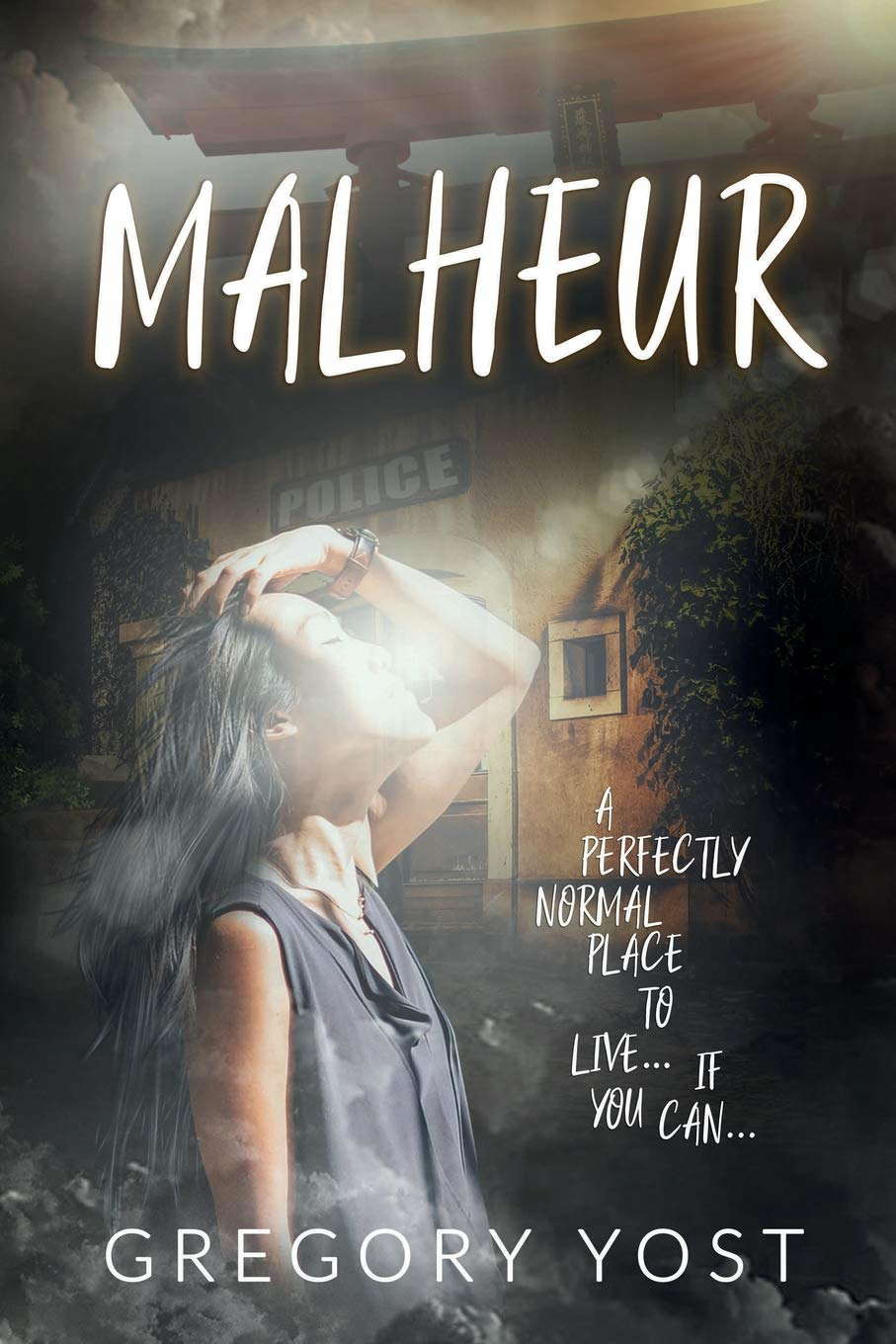 Malheur: A Perfectly Normal Place to Live. . . poster