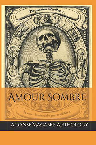 Amour Sombre: A Danse Macabre Anthology poster