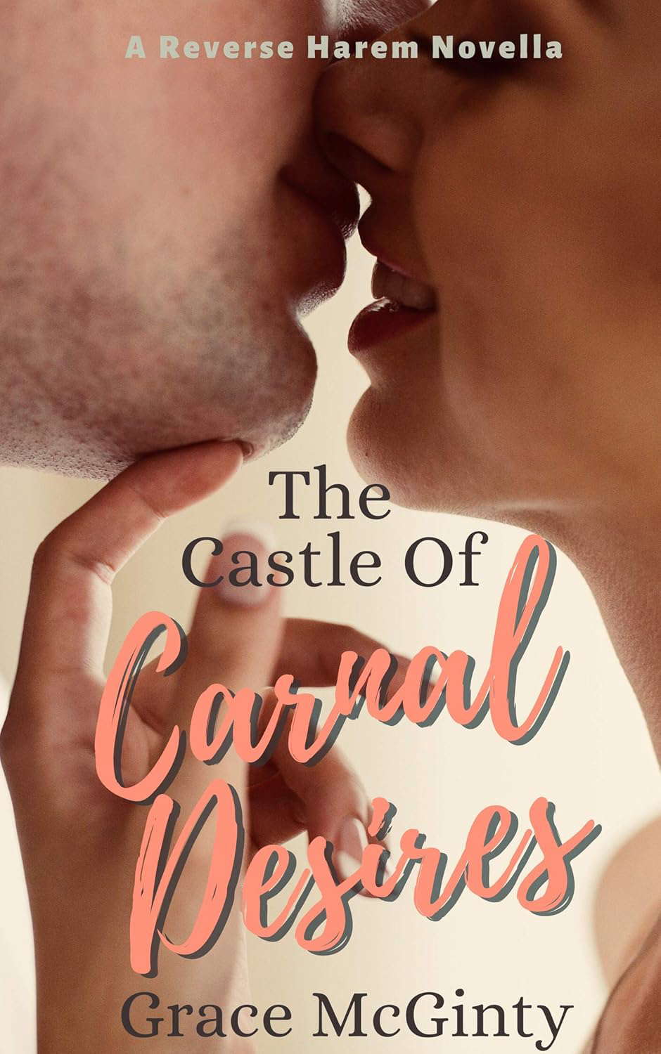 The Castle of Carnal Desires: A Reverse Harem Novella poster