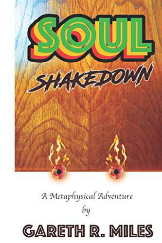 Soul Shakedown: A Metaphysical Adventure poster