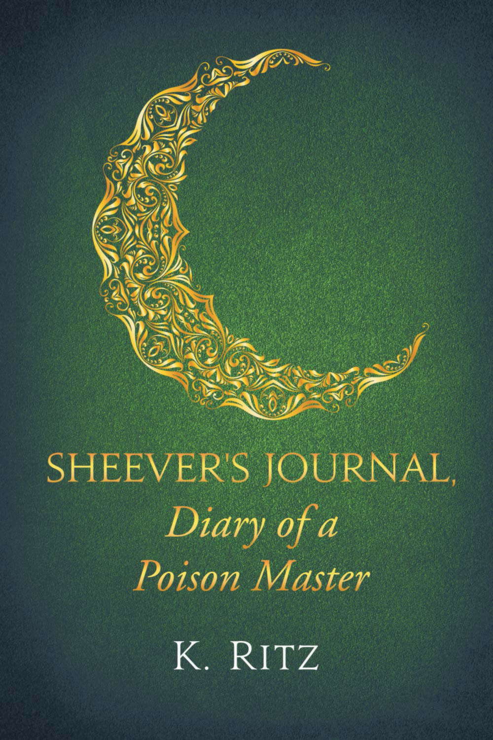 Sheever's Journal, Diary of a Poison Master poster