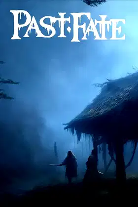 Past Fate poster