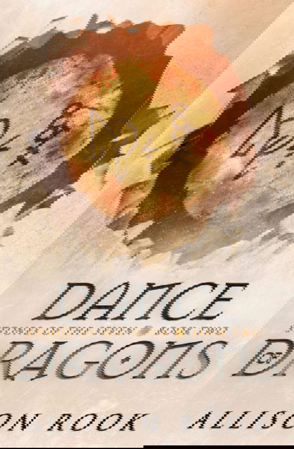 Dance of Dragons: Stones of the Seven: Book Two poster