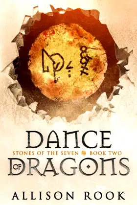 Dance of Dragons: Stones of the Seven: Book Two poster