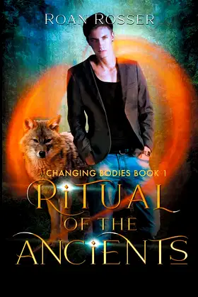 Ritual of the Ancients (Changing Bodies) poster