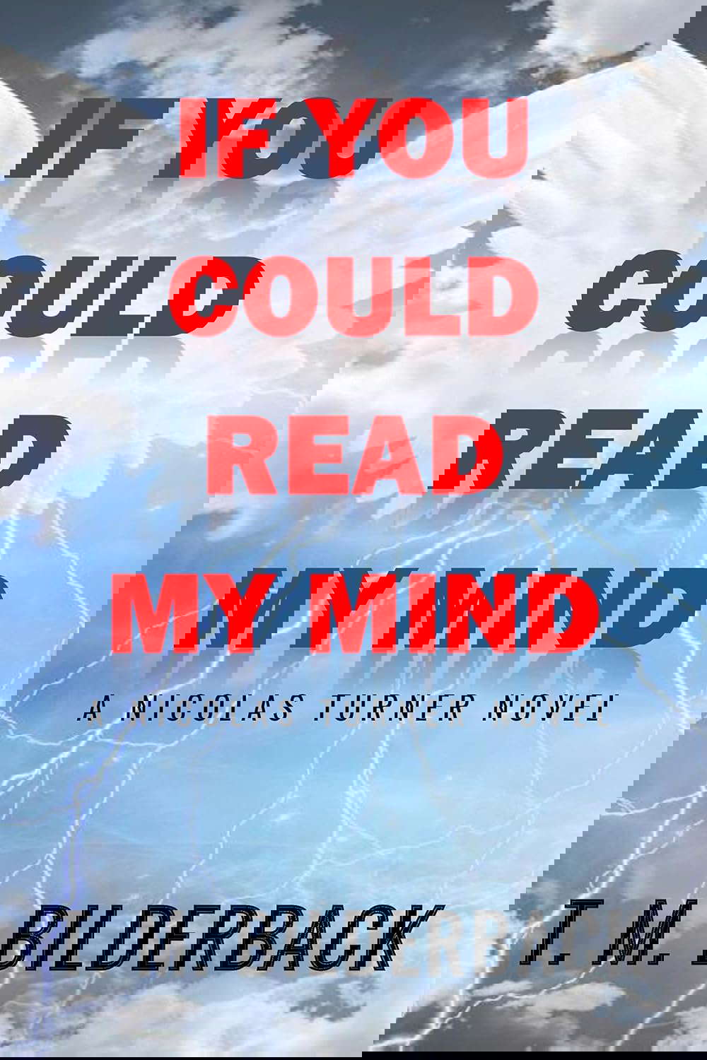 If You Could Read My Mind - A Nicholas Turner Novel poster